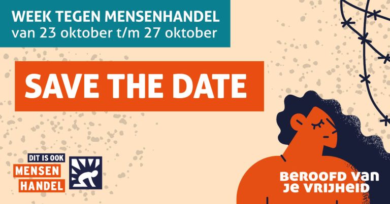 Save the date! Week tegen Mensenhandel - Dit is ook mensenhandel